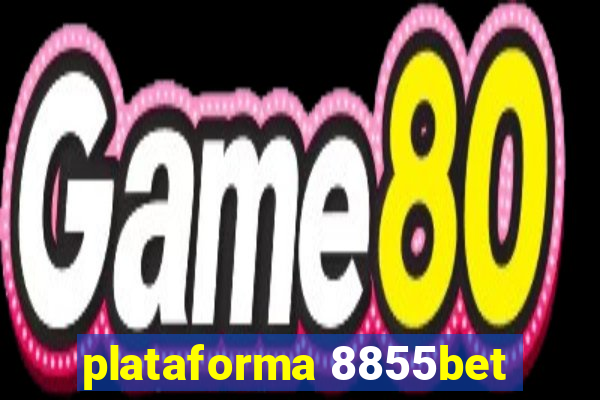 plataforma 8855bet