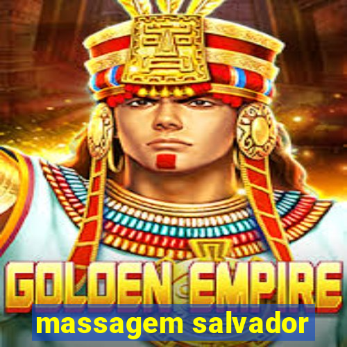 massagem salvador