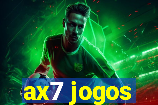 ax7 jogos