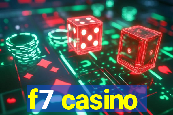 f7 casino