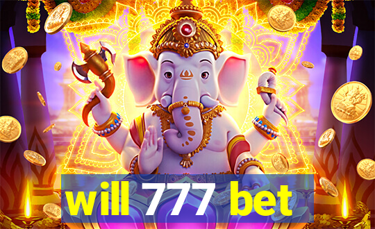 will 777 bet