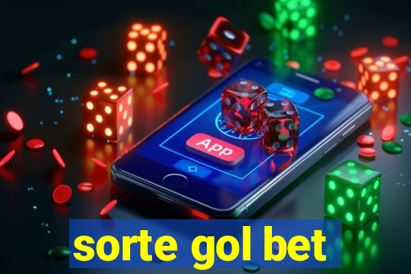 sorte gol bet