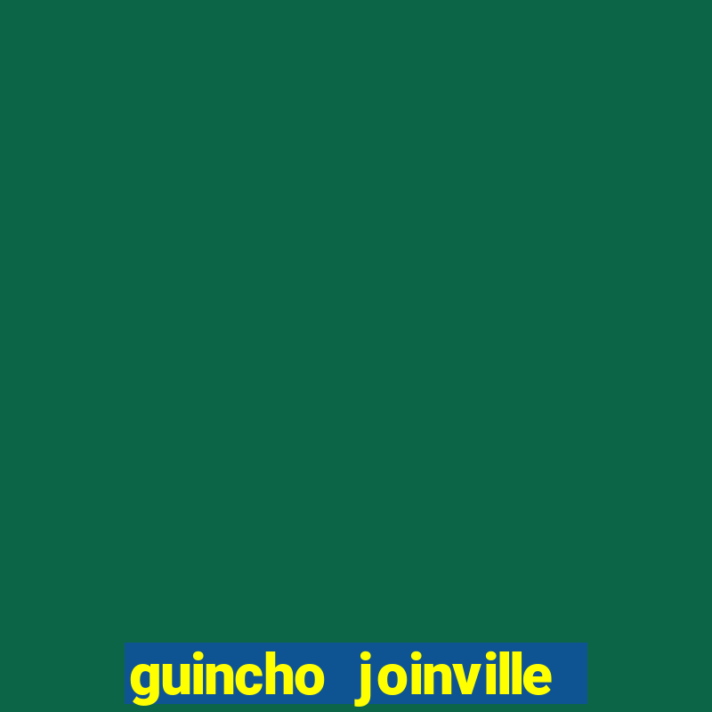 guincho joinville vila nova