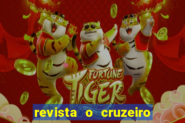 revista o cruzeiro acervo digital