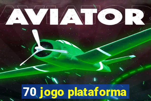 70 jogo plataforma