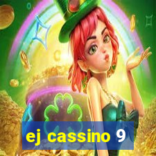 ej cassino 9