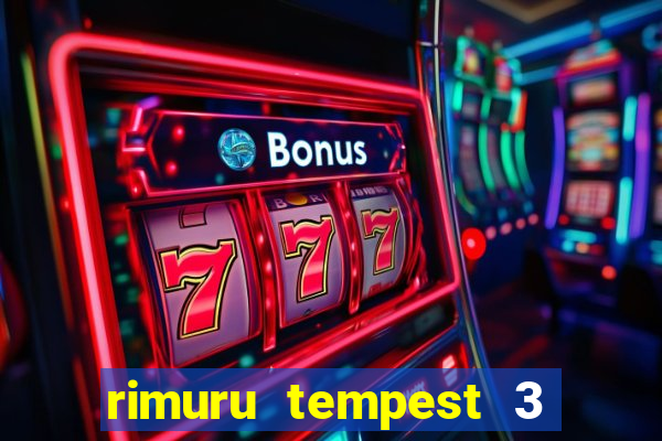 rimuru tempest 3 temporada dublado