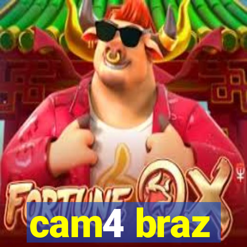 cam4 braz