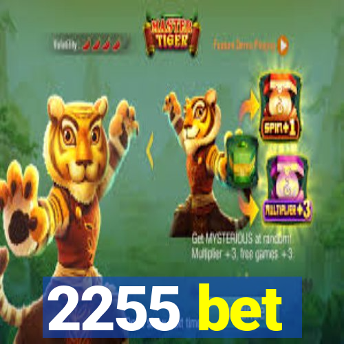 2255 bet