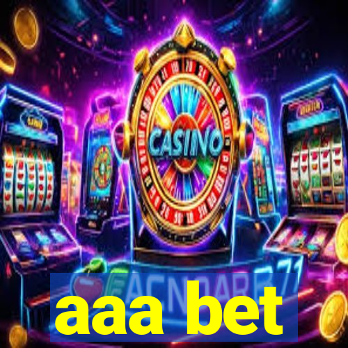 aaa bet