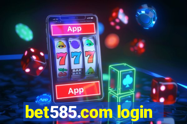 bet585.com login