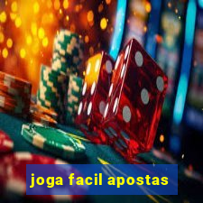 joga facil apostas