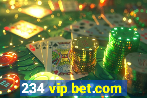 234 vip bet.com