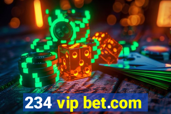 234 vip bet.com