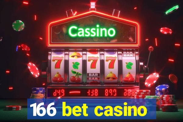 166 bet casino