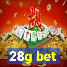 28g bet