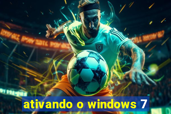 ativando o windows 7