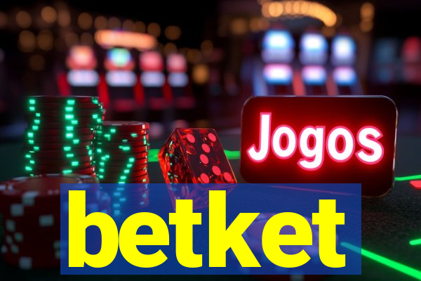 betket