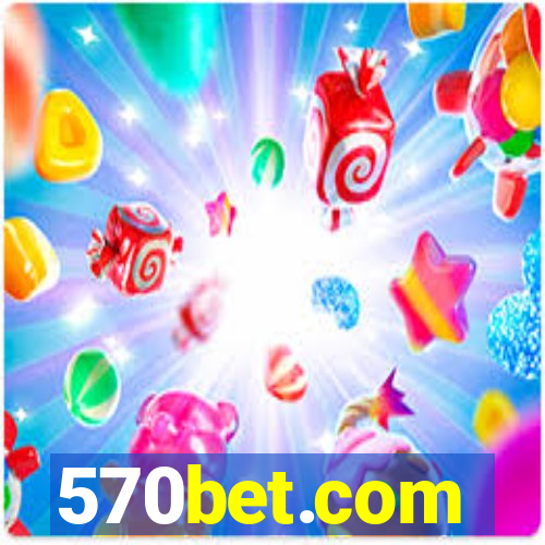 570bet.com