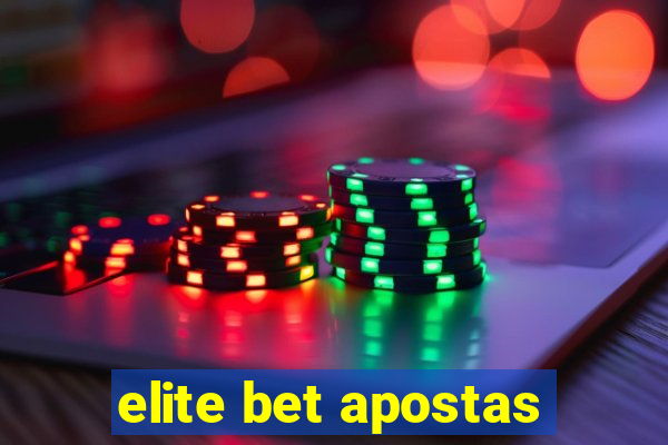 elite bet apostas