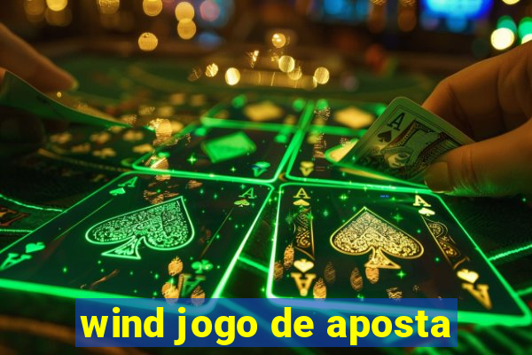 wind jogo de aposta