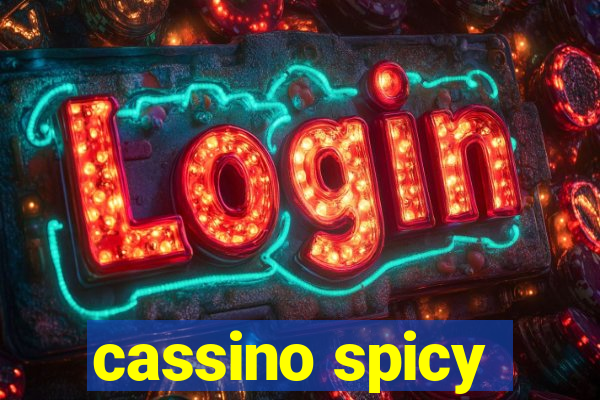 cassino spicy