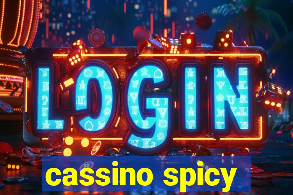 cassino spicy