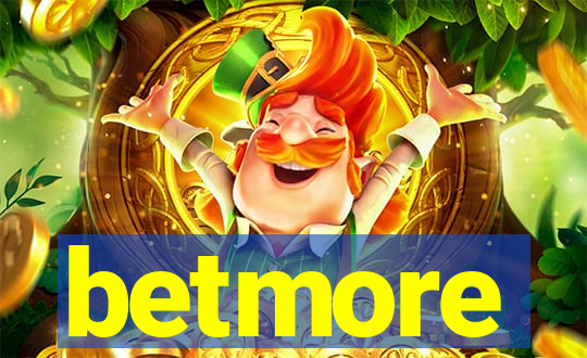 betmore