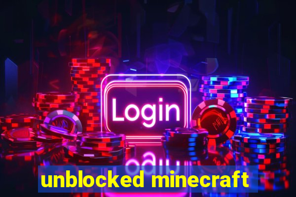 unblocked minecraft