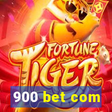 900 bet com