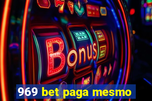 969 bet paga mesmo