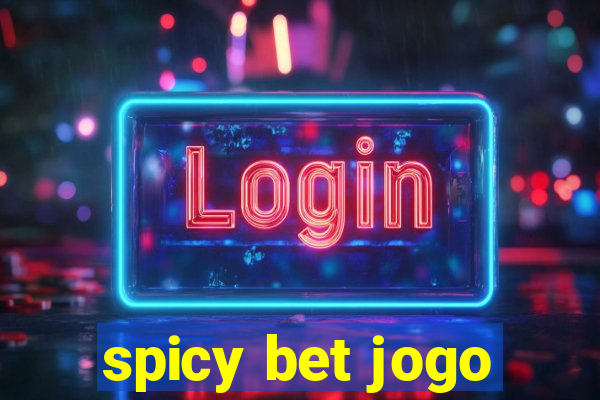 spicy bet jogo