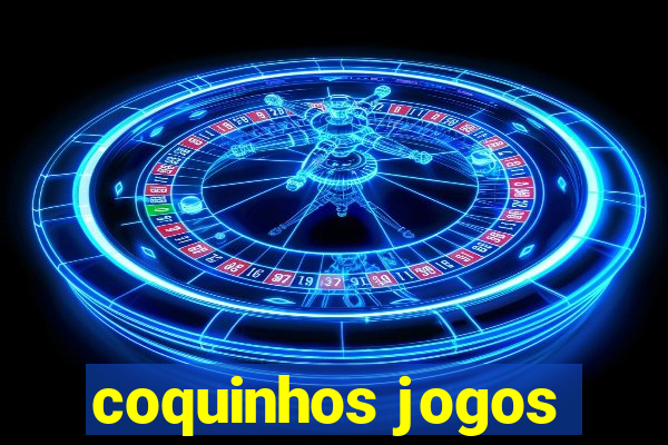 coquinhos jogos