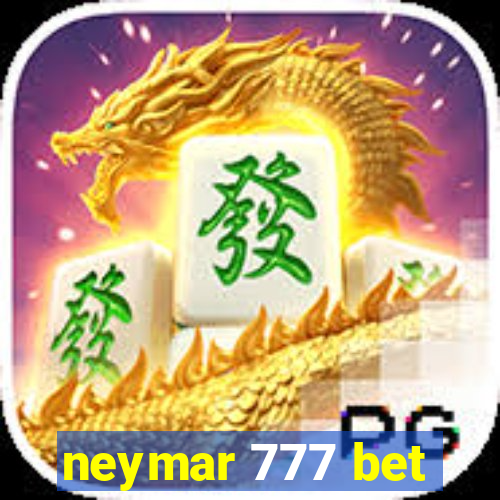 neymar 777 bet