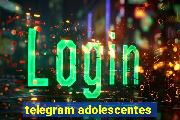 telegram adolescentes