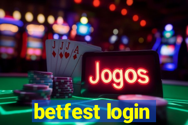 betfest login