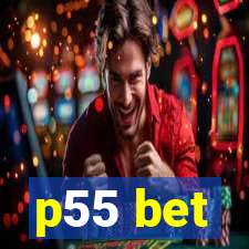 p55 bet