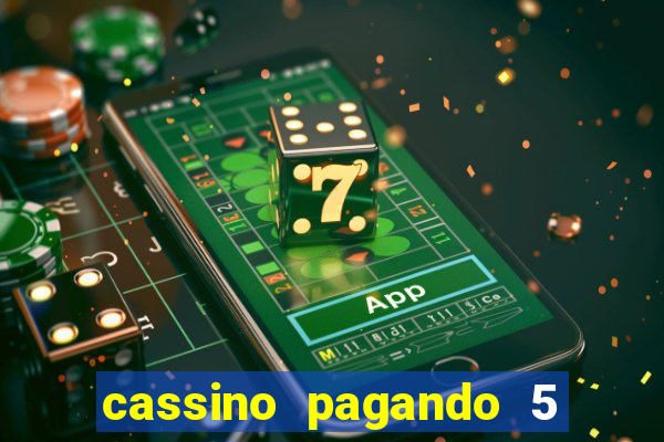 cassino pagando 5 reais no cadastro