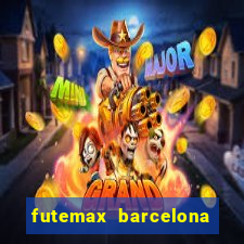 futemax barcelona ao vivo