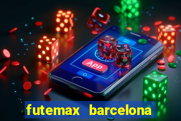 futemax barcelona ao vivo