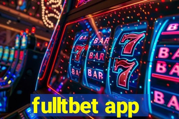 fulltbet app