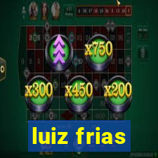 luiz frias