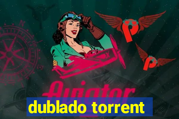 dublado torrent