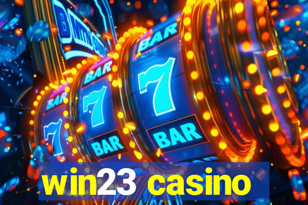 win23 casino