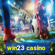 win23 casino