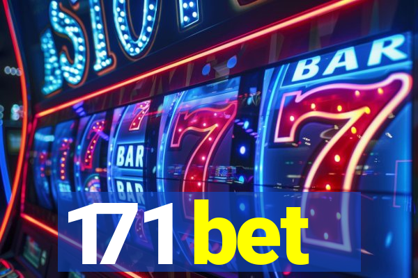 171 bet