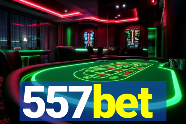 557bet