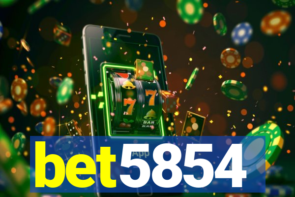 bet5854