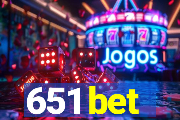 651 bet