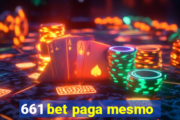 661 bet paga mesmo